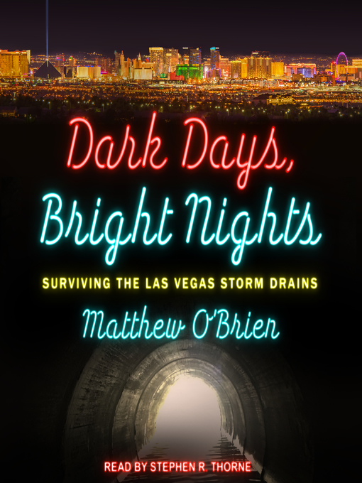 Title details for Dark Days, Bright Nights by Matthew O'Brien - Available
